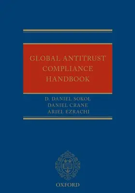 Sokol / Crane / Ezrachi |  Global Antitrust Compliance Handbook | Buch |  Sack Fachmedien