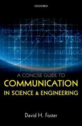 Foster |  A Concise Guide to Communication in Science and Engineering | Buch |  Sack Fachmedien