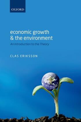 Eriksson |  ECONOMIC GROWTH & THE ENVIRONMENT P | Buch |  Sack Fachmedien