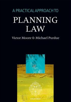 Purdue / Moore |  A Practical Approach to Planning Law | Buch |  Sack Fachmedien