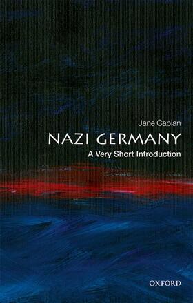 Caplan |  Nazi Germany: A Very Short Introduction | Buch |  Sack Fachmedien