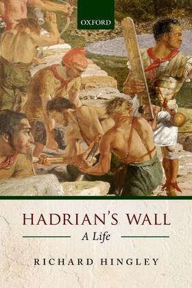 Hingley |  Hadrian's Wall | Buch |  Sack Fachmedien