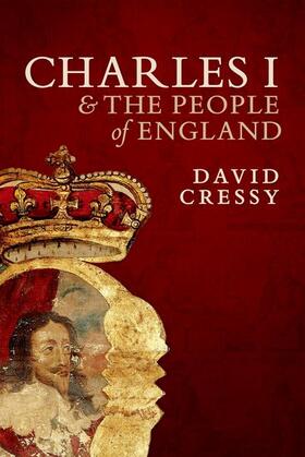 Cressy |  Charles I and the People of England | Buch |  Sack Fachmedien