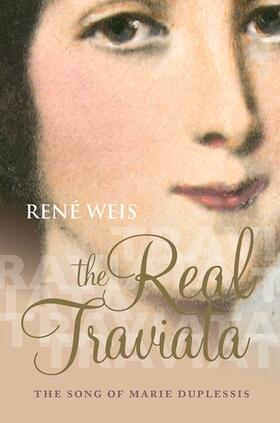 Weis |  The Real Traviata | Buch |  Sack Fachmedien