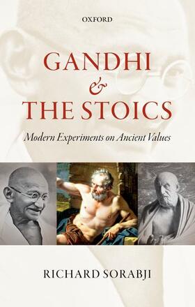 Sorabji |  Gandhi and the Stoics | Buch |  Sack Fachmedien