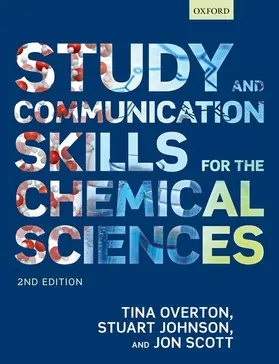 Overton / Johnson / Scott |  Study and Communication Skills for the Chemical Sciences | Buch |  Sack Fachmedien