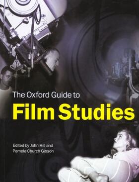 Hill / Gibson |  The Oxford Guide to Film Studies | Buch |  Sack Fachmedien