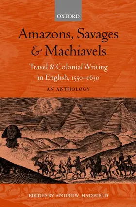 Hadfield | Amazons, Savages, and Machiavels | Buch | 978-0-19-871186-5 | sack.de