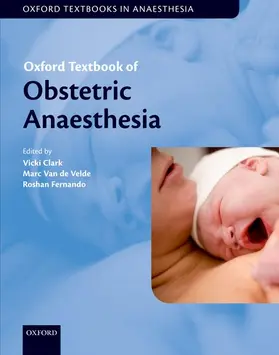 Clark / Van de Velde / Fernando |  Oxford Textbook of Obstetric Anaesthesia | Buch |  Sack Fachmedien