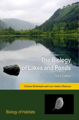 Bronmark / Brönmark / Hansson |  The Biology of Lakes and Ponds | Buch |  Sack Fachmedien