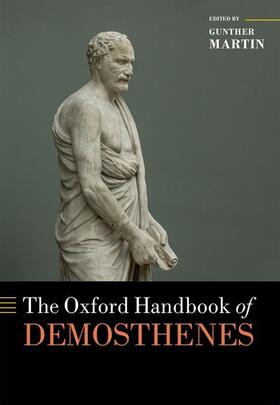 Martin |  The Oxford Handbook of Demosthenes | Buch |  Sack Fachmedien