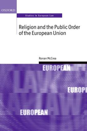 McCrea |  Religion and the Public Order of the European Union | Buch |  Sack Fachmedien