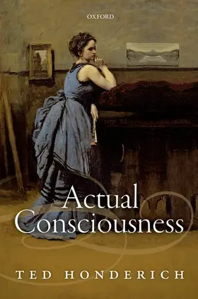 Honderich |  Actual Consciousness | Buch |  Sack Fachmedien