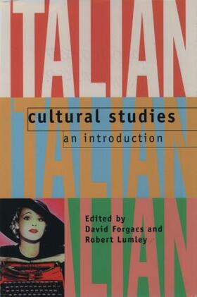 Forgacs / Lumley |  Italian Cultural Studies: An Introduction | Buch |  Sack Fachmedien