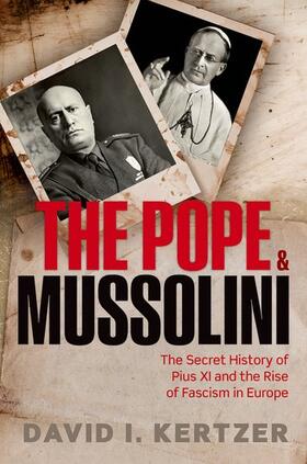 Kertzer |  The Pope and Mussolini | Buch |  Sack Fachmedien