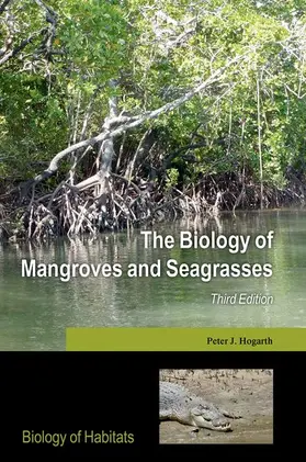 Hogarth |  BIOLOGY OF MANGROVES 3E BOHS P | Buch |  Sack Fachmedien