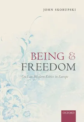 Skorupski |  Being and Freedom | Buch |  Sack Fachmedien