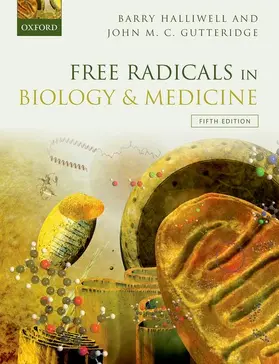 Halliwell / Gutteridge |  Free Radicals in Biology and Medicine | Buch |  Sack Fachmedien