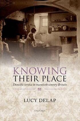 Delap |  Knowing Their Place | Buch |  Sack Fachmedien