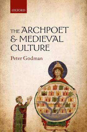Godman |  The Archpoet and Medieval Culture | Buch |  Sack Fachmedien