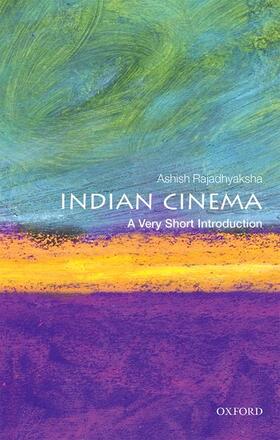 Rajadhyaksha |  Indian Cinema: A Very Short Introduction | Buch |  Sack Fachmedien