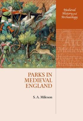 Mileson |  Parks in Medieval England | Buch |  Sack Fachmedien