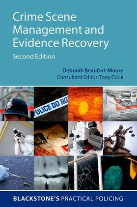 Beaufort-Moore / Cook |  Crime Scene Management and Evidence Recovery (Revised) | Buch |  Sack Fachmedien