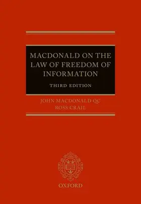 Macdonald QC / Crail |  The Law of Freedom of Information | Buch |  Sack Fachmedien