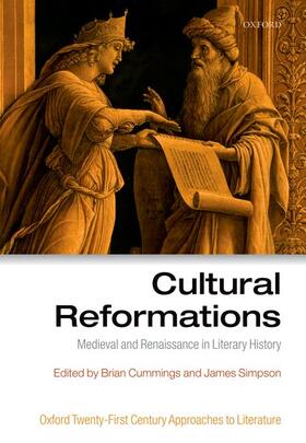 Cummings / Simpson |  Cultural Reformations: Medieval and Renaissance in Literary History | Buch |  Sack Fachmedien