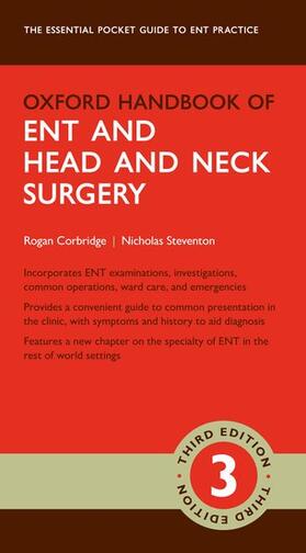 Steventon / Corbridge |  Oxford Handbook of ENT and Head and Neck Surgery | Loseblattwerk |  Sack Fachmedien