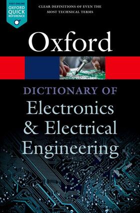 Butterfield / Szymanski |  A Dictionary of Electronics and Electrical Engineering | Buch |  Sack Fachmedien