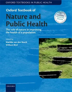 van den Bosch / Bird |  Oxford Textbook of Nature and Public Health | Buch |  Sack Fachmedien