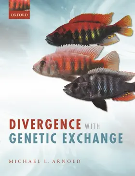 Arnold |  Divergence with Genetic Exchange | Buch |  Sack Fachmedien