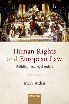 Arden |  Human Rights and European Law | Buch |  Sack Fachmedien