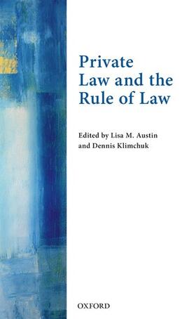 Austin / Klimchuk |  Private Law and the Rule of Law | Buch |  Sack Fachmedien