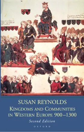 Reynolds |  Kingdoms and Communities in Western Europe 900-1300 | Buch |  Sack Fachmedien