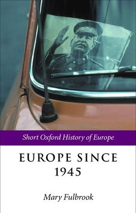 Fulbrook |  Europe Since 1945 | Buch |  Sack Fachmedien