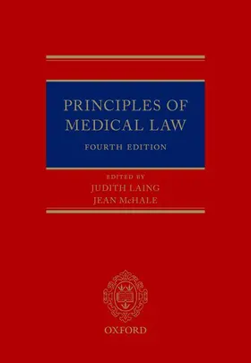 Laing / McHale / Kennedy |  Principles of Medical Law | Buch |  Sack Fachmedien