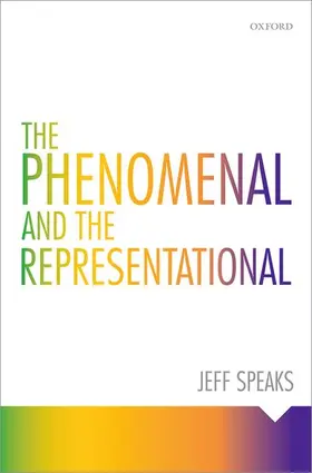 Speaks |  The Phenomenal and the Representational | Buch |  Sack Fachmedien