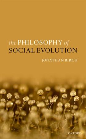 Birch |  The Philosophy of Social Evolution | Buch |  Sack Fachmedien