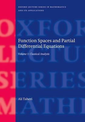 Taheri |  Function Spaces and Partial Differential Equations: Volume 1 - Classical Analysis | Buch |  Sack Fachmedien