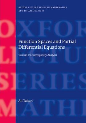 Taheri |  Function Spaces and Partial Differential Equations: Volume 2 - Contemporary Analysis | Buch |  Sack Fachmedien
