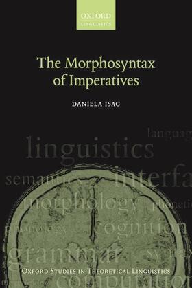 Isac |  The Morphosyntax of Imperatives | Buch |  Sack Fachmedien