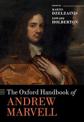 Dzelzainis / Holberton |  The Oxford Handbook of Andrew Marvell | Buch |  Sack Fachmedien
