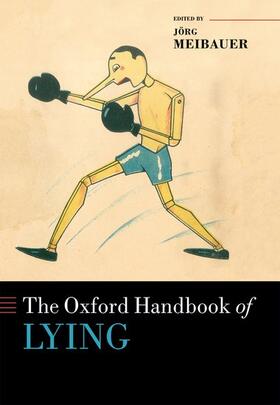 Meibauer |  The Oxford Handbook of Lying | Buch |  Sack Fachmedien