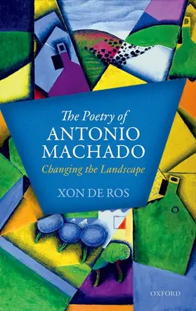 De Ros |  The Poetry of Antonio Machado | Buch |  Sack Fachmedien