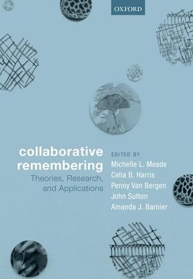 Meade / Harris / Van Bergen |  Collaborative Remembering | Buch |  Sack Fachmedien
