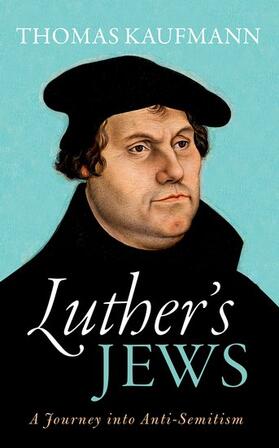 Kaufmann |  Luther's Jews | Buch |  Sack Fachmedien