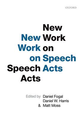 Al / Fogal / Harris |  New Work on Speech Acts C | Buch |  Sack Fachmedien