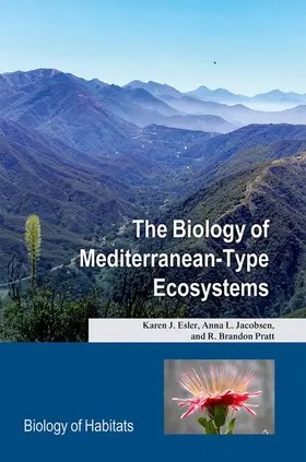 Esler / Jacobsen / Pratt |  The Biology of Mediterranean-Type Ecosystems | Buch |  Sack Fachmedien